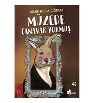 Müzede Canavar Yokmuş