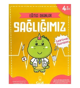 Eğitici Oyunlar - Sağlığımız (Çıkartmalı)