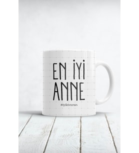 En Iyi Anne Iyi Ki Varsın Anneler Günü Tasarım Kupa Bardak