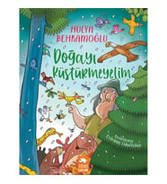 Doğayı Küstürmeyelim