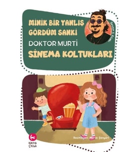 Minik Bir Yanlış Gördüm Sanki / Sinema Koltukları