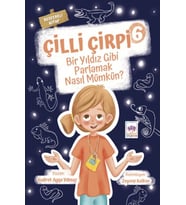 Çilli Çirpi 6 - Bir Yıldız Gibi Parlamak Nasıl Mümkün