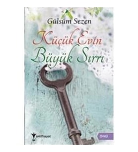 Küçük Evin Büyük Sırrı