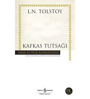 Kafkas Tutsağı - Hasan Ali Yücel Klasikleri