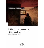 Gün Ortasında Karanlık - Arthur Koestler