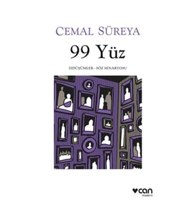 99 Yüz: İzdüşümler - Söz Senaryosu