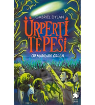 Ürperti Tepesi 1. : Ormandan Gelen
