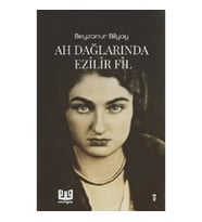 Ah Dağlarında Ezilir Fil