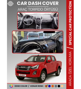 ISUZU D-MAX RT50 KASA (2012-2019) Torpido Örtüsü Ön Göğüs Koruma Torpido Koruma Tam Uyum Uv Koruma