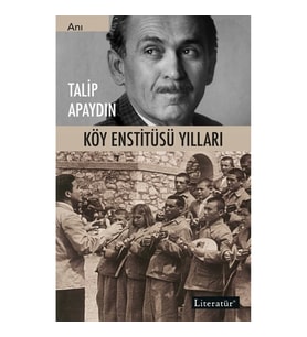 Köy Enstitüsü Yılları