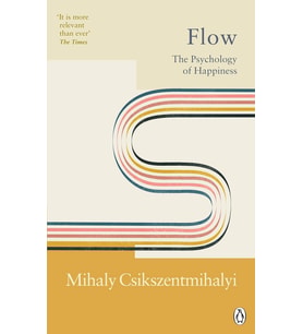 Flow: The Psychology Of Happiness (Krem)