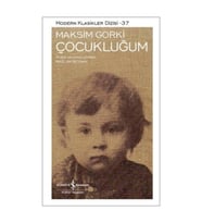 Maksim Gorki Çocukluğum 9786053321910