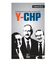 Kılıçdaroğlu'yla Dört Yıl 2010-2014 Y-CHP