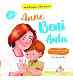 Anne Beni Anla - Yusuf Duygularını İfade Ediyor (Ciltli)