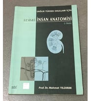 RESİMLİ İNSAN ANATOMİSİ 2.BASKI Sağlık Yüksekokulları İçin (İKİNCİ EL ÜRÜN)