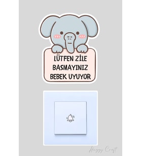 Lütfen Zile Basmayınız Bebek Uyuyor Fil Tasarımlı Sticker Kapı Zili Etiketi