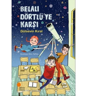 Belalı Dörtlü'ye Karşı