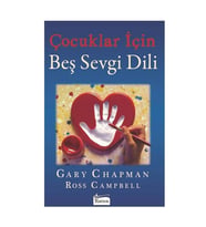 Çocuklar İçin Beş Sevgi Dili Gary Chapman Koridor Yayınları