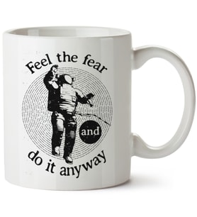 Feel The Fear Baskılı Porselen Kupa Bardak