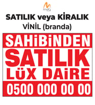 KİŞİYE ÖZEL SUYA DAYANIKLI SATILIK veya KİRALIK BRANDA-VİNİL-AFİŞ