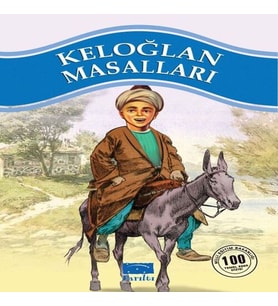 Keloğlan Masalları 100 Temel Eser 1.Kademe
