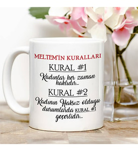 Kişiye Özel Kadınlar Her Zaman Haklıdır Kupa Bardak