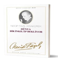 Dünya Bir İnkılap Bekliyor