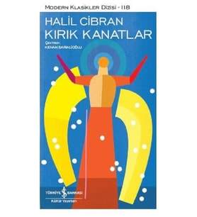 Kırık Kanatlar - Modern Klasikler Dizisi