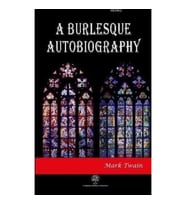 A Burlesque Autobiography