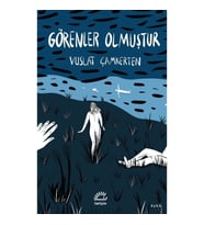 Görenler Olmuştur