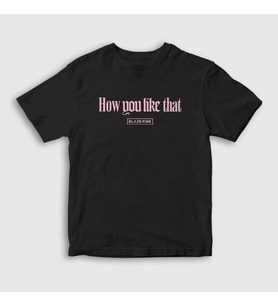 Presmono Unisex Çocuk Siyah How You Like That Jennie Blackpink T-Shirt 271802tt