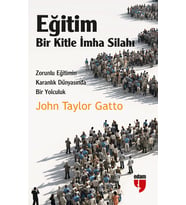 EĞİTİM:BİR KİTLE İMHA SİLAHI