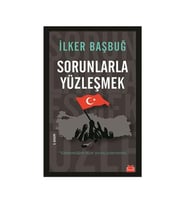 Sorunlarla Yüzleşmek İlker Başbuğ Kırmızı Kedi Yay