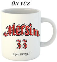 Kişiye Özel Hediyelik Mersin 33 Kupa Bardak