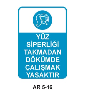 İŞ GÜVENLİĞİ UYARI LEVHASI 1 ADET PVC 21 X 29CM