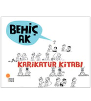 Günışığı - Karikatür Kitabı Behiç Ak