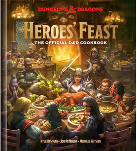 Heroes' Feast (Dungeons & Dragons): The Official D&D Cookbook (Krem)
