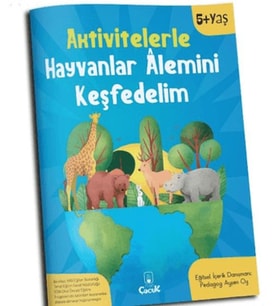 Aktivitelerle Hayvanlar Alemini Keşfedelim