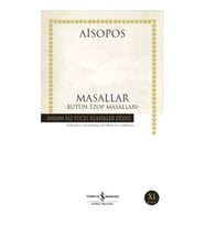 Masallar - Bütün Ezop Masalları - Hasan Ali Yücel Klasikleri