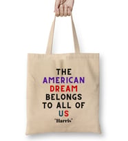 The American Dream Belongs To All Of Us Kamala Harris Bez Çanta Uzun Saplı