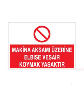 Makina Aksamı Üzerine Uyarı Levhası 20x30cm (Karışık)