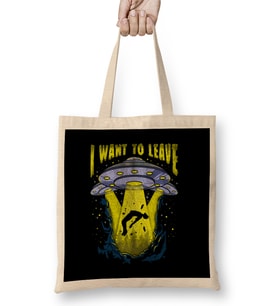 I Want To Leave Funny UFO Alien Spaceship Pun Bez Çanta Uzun Saplı