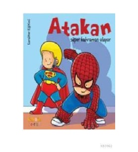 Atakan Süper Kahraman Oluyor