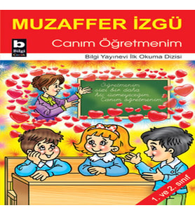 Canım Öğretmenim / İlk Okuma Dizisi