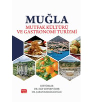 Muğla Mutfak Kültürü ve Gastronomi Turizmi