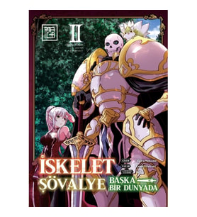 İskelet Şövalye: Başka Bir Dünyada 2