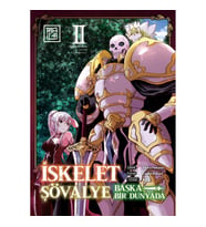 İskelet Şövalye: Başka Bir Dünyada 2