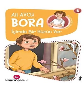 Bora 6 - İçimde Bir Hüzün Var