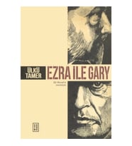 Ezra ile Gary