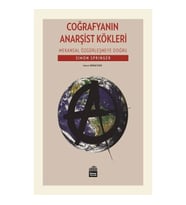 Coğrafyanın Anarşist Kökleri